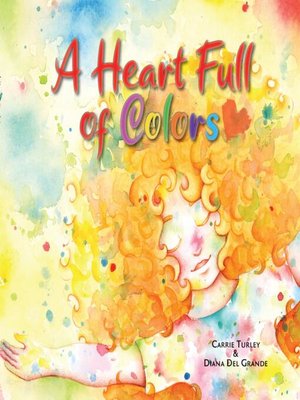cover image of A Heart Full of Colors